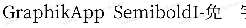 GraphikApp SemiboldI字体转换